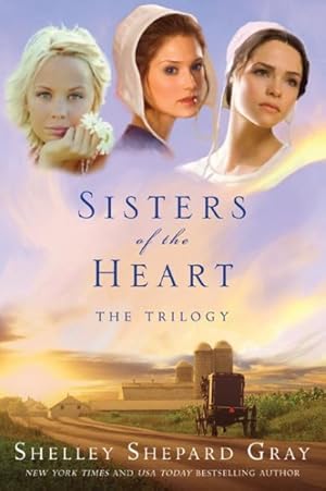 Seller image for Sisters of the Heart : The Trilogy for sale by GreatBookPrices