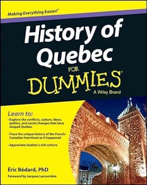 Bild des Verkufers fr History of Quebec for Dummies zum Verkauf von GreatBookPrices