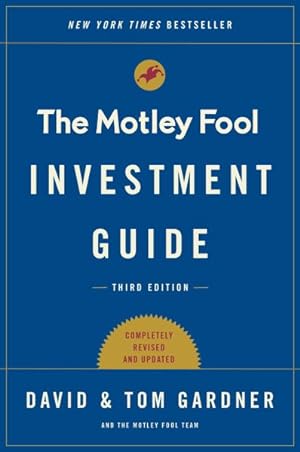 Seller image for Motley Fool Investment Guide : How the Fools Beat Wall Street's Wise Men and How You Can Too for sale by GreatBookPrices