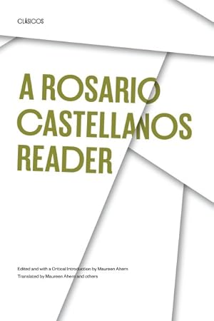 Immagine del venditore per Rosario Castellanos Reader : An Anthology of Her Poetry, Short Fiction, Essays, and Drama venduto da GreatBookPrices