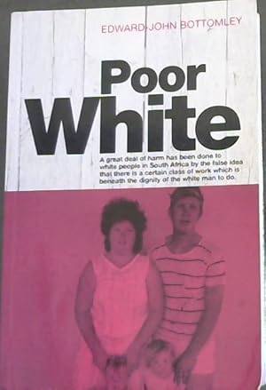 Image du vendeur pour Poor white mis en vente par Chapter 1