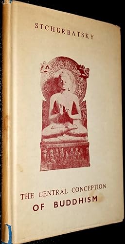 Seller image for The Central Conception of Buddhism and the Meaning of the Word "Dhrama" for sale by Le Chemin des philosophes