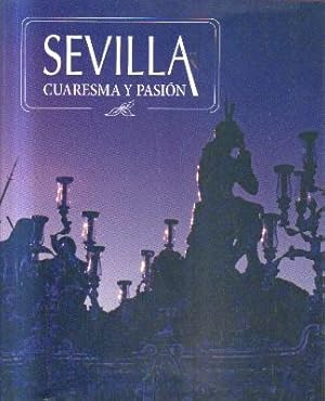 SEVILLA CUARESMA Y PASION.