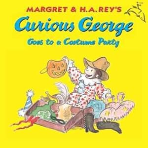 Seller image for Curious George Goes to a Costume Party for sale by GreatBookPrices