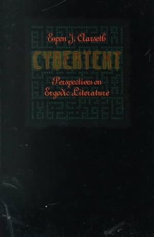 Seller image for Cybertext : Perspectives on Ergodic Literature for sale by GreatBookPrices