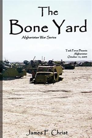Seller image for Bone Yard : Afghanistan War Series for sale by GreatBookPrices