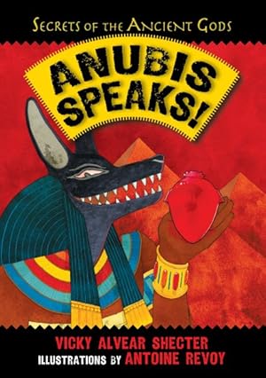 Bild des Verkufers fr Anubis Speaks! : A Guide to the Afterlife by the Egyptian God of the Dead zum Verkauf von GreatBookPrices