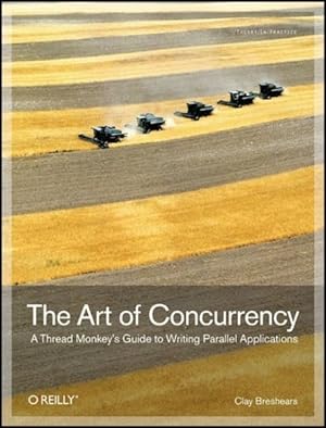 Imagen del vendedor de Art of Concurrency a la venta por GreatBookPrices