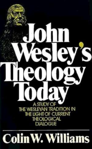 Image du vendeur pour John Wesley's Theology Today mis en vente par GreatBookPrices
