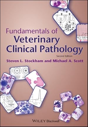 Image du vendeur pour Fundamentals of Veterinary Clinical Pathology mis en vente par GreatBookPrices