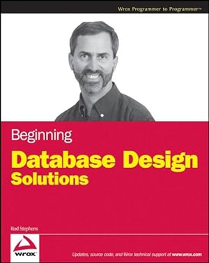 Immagine del venditore per Beginning Database Design Solutions venduto da GreatBookPrices