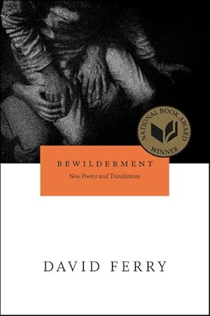 Imagen del vendedor de Bewilderment : New Poems and Translations a la venta por GreatBookPrices