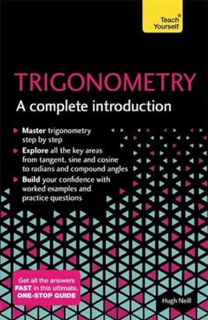 Imagen del vendedor de Teach Yourself Trigonometry : A Complete Introduction a la venta por GreatBookPrices