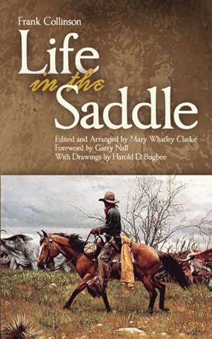 Seller image for Life in the Saddle for sale by GreatBookPrices
