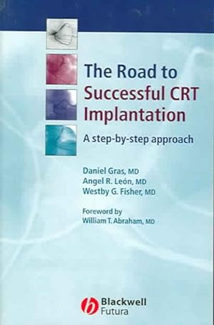Imagen del vendedor de Road To Successful Crt System Implantation : A Step-by-step Approach a la venta por GreatBookPrices
