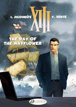 Bild des Verkufers fr XIII 19 : The Day of the Mayflower zum Verkauf von GreatBookPrices