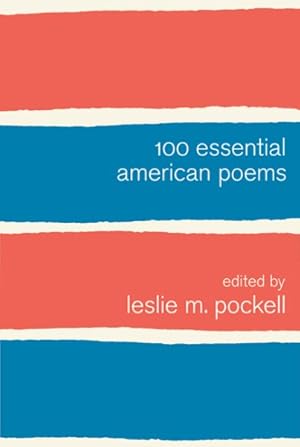 Imagen del vendedor de 100 Essential American Poems a la venta por GreatBookPrices