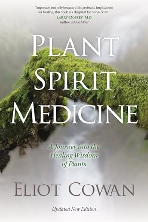 Seller image for Plant Spirit Medicine : A Journey into the Healing Wisdom of Plants for sale by GreatBookPrices