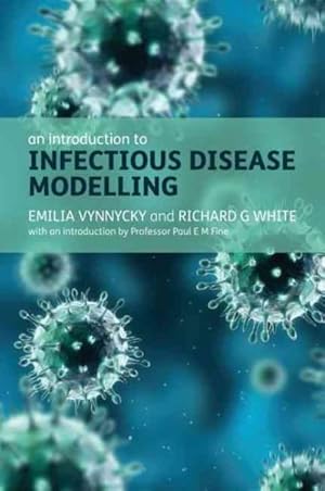 Image du vendeur pour Introduction to Infectious Disease Modelling mis en vente par GreatBookPrices