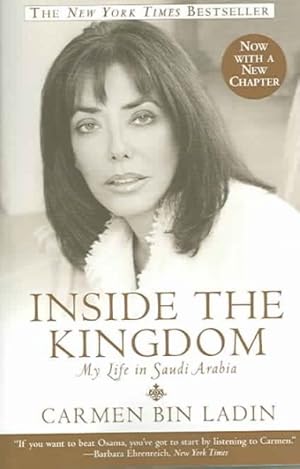 Seller image for Inside The Kingdom : My Life In Saudi Arabia for sale by GreatBookPrices