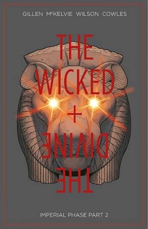 Seller image for Wicked + the Divine 6 : Imperial Phase for sale by GreatBookPrices