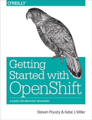 Seller image for Getting Started With Openshift for sale by GreatBookPrices