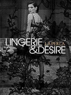 Seller image for La Perla : Lingerie & Desire for sale by GreatBookPrices