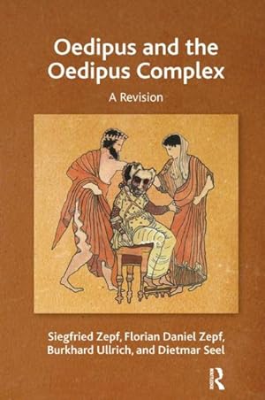Seller image for Oedipus and the Oedipus Complex : A Revision for sale by GreatBookPrices