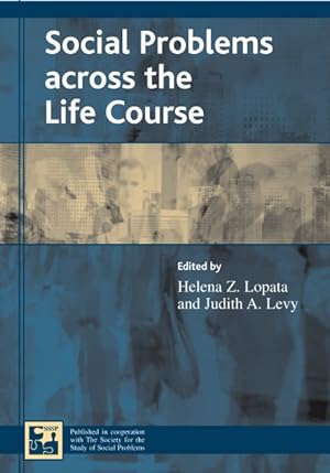 Seller image for Social Problems Across the Life Course for sale by GreatBookPrices