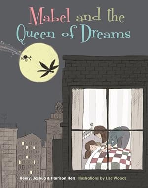 Imagen del vendedor de Mabel and the Queen of Dreams a la venta por GreatBookPrices