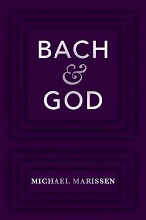 Seller image for Bach & God for sale by GreatBookPrices
