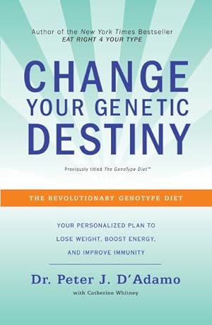 Immagine del venditore per Change Your Genetic Destiny venduto da GreatBookPrices