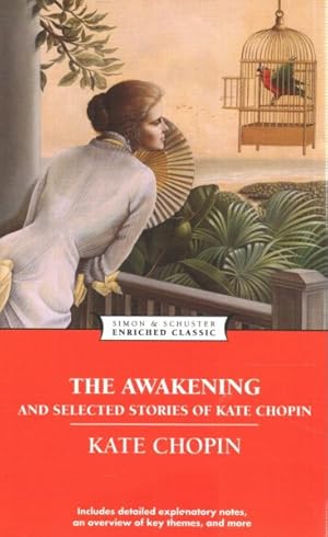 Seller image for Awakening and Selected Stories of Kate Chopin for sale by GreatBookPrices