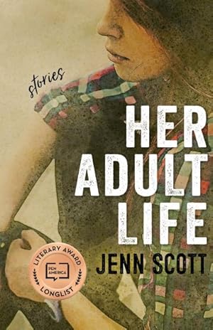 Image du vendeur pour Her Adult Life : Stories mis en vente par GreatBookPrices