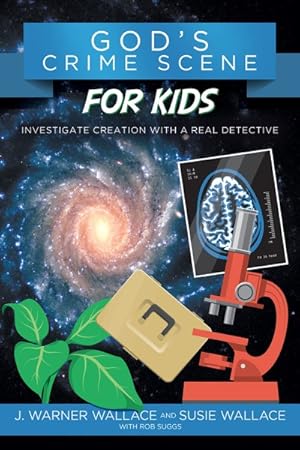 Seller image for God's Crime Scene for Kids : Investigate Creation With a Real Detective for sale by GreatBookPrices