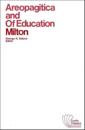 Immagine del venditore per Areopagitica : And, of Education : With Autobiographical Passages from Other Prose Works venduto da GreatBookPrices