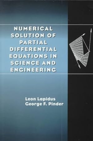Seller image for Numerical Solution of Partial Differential Equations in Science and Engineering for sale by GreatBookPrices