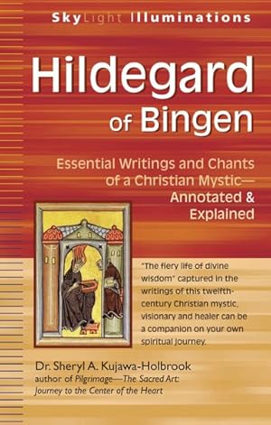 Bild des Verkufers fr Hildegard of Bingen : Essential Writings and Chants of a Christian Mystic - Annotated & Explained zum Verkauf von GreatBookPrices