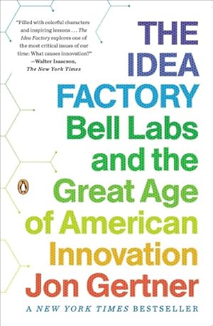 Immagine del venditore per Idea Factory : Bell Labs and the Great Age of American Innovation venduto da GreatBookPrices