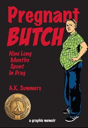 Seller image for Pregnant Butch : Nine Long Months Spent in Drag for sale by GreatBookPrices