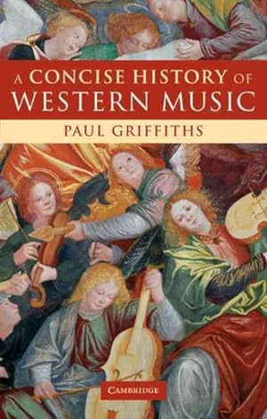 Immagine del venditore per Concise History of Western Music venduto da GreatBookPrices