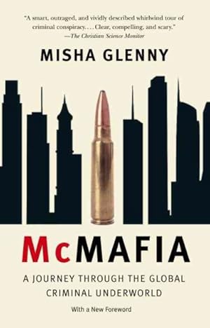 Seller image for McMafia : A Journey Throuh the Global Criminal Underworld for sale by GreatBookPrices