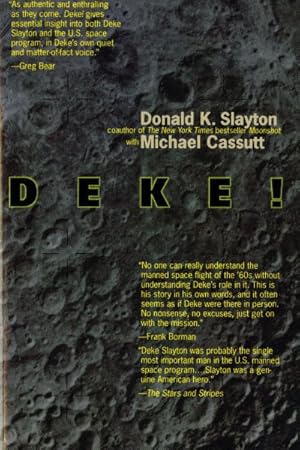 Seller image for Deke! : U.S. Manned Space : From Mercury to the Shuttle for sale by GreatBookPrices