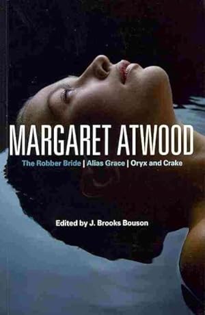 Immagine del venditore per Margaret Atwood : The Robber Bride, The Blind Assassin, Oryx and Crake venduto da GreatBookPrices