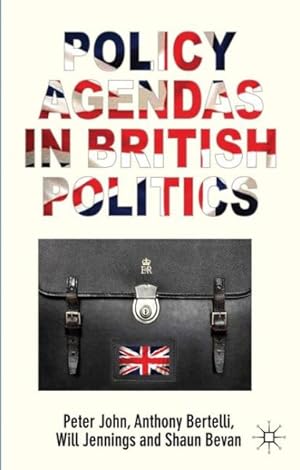 Immagine del venditore per Policy Agendas in British Politics venduto da GreatBookPrices