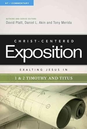 Seller image for Exalting Jesus in 1 & 2 Timothy and Titus for sale by GreatBookPrices