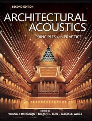 Seller image for Architectural Acoustics : Principles and Practice for sale by GreatBookPrices