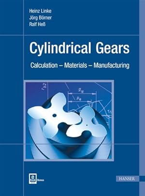 Seller image for Cylindrical Gears : Calculation - Materials - Manufacturing for sale by GreatBookPrices