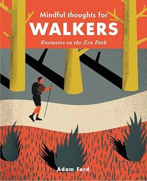 Seller image for Mindful Thoughts for Walkers : Footnotes on the Zen Path for sale by GreatBookPrices