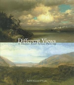 Image du vendeur pour Different Views in Hudson River School Painting mis en vente par GreatBookPrices